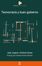 TECNOCRACIA Y BUEN GOBIERNO