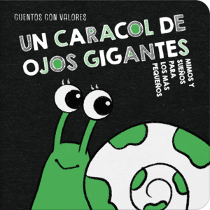 UN CARACOL DE OJOS GIGANTES