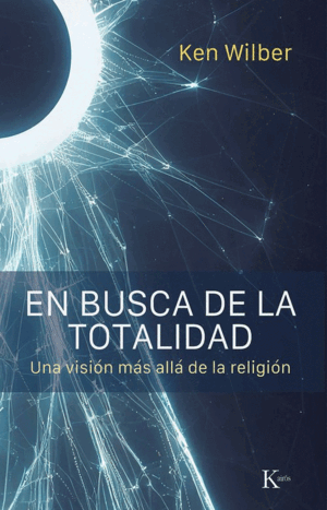 EN BUSCA DE LA TOTALIDAD