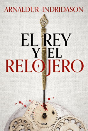 EL REY Y EL RELOJERO