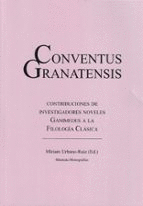 CONVENTUS GRANATENSIS: CONTRIBUCIONES DE INVESTIGADORES NOVELES GANIMEDES A LA F