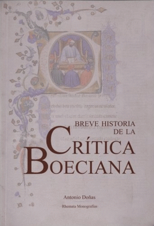 BREVE HISTORIA DE LA CRÍTICA BOECIANA