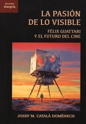 LA PASIÓN DE LO VISIBLE