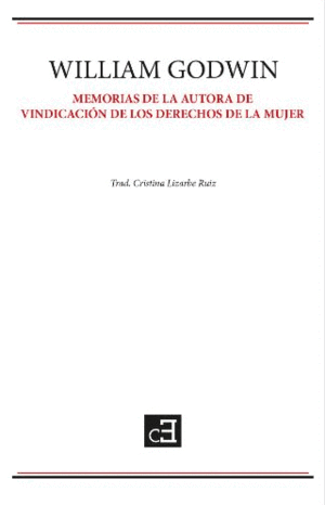 MEMORIAS DE LA AUTORA DE VINDICACIÓN DE LOS DERECHOS DE LA MUJER