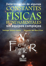 DETERMINACION DE ALGUNAS CONSTANTES FISICAS FUNDAMENTALES SIN EQUIPOS