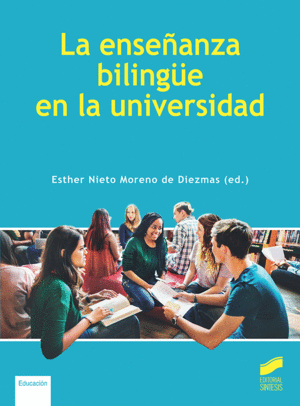 LA ENSEN~ANZA BILINGU¨E EN LA UNIVERSIDAD