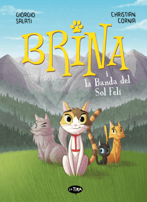 BRINA I LA BANDA DEL SOL FELÍ