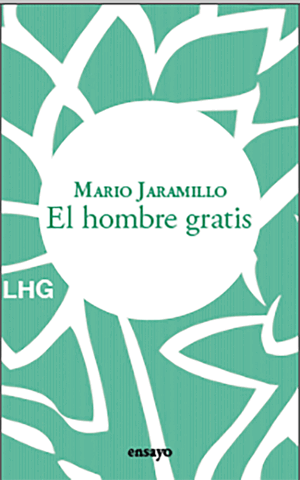 EL HOMBRE GRATIS