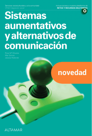 SISTEMAS AUMENTATIVOS Y ALTERNATIVOS DE COMUNICACIÓN