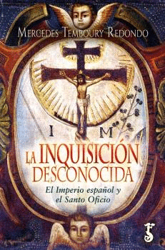 LA INQUISICION DESCONOCIDA