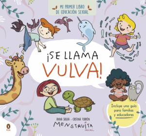 ¡SE LLAMA VULVA! (MINI MENSTRUITA)