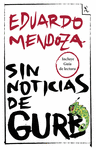 SIN NOTICIAS DE GURB (INCLUYE GUIA DE LECTURA)