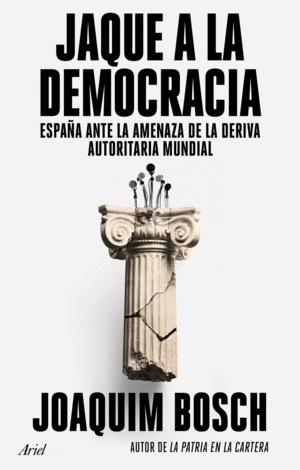 JAQUE A LA DEMOCRACIA