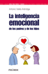 INTELIGENCIA EMOCIONAL DE LOS PADRES Y DE LOS HIJOS,LA