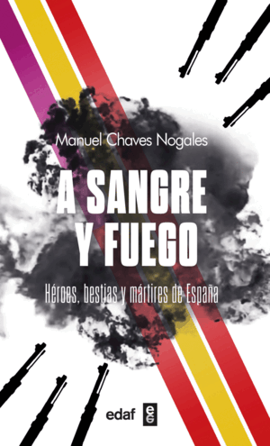 A SANGRE Y FUEGO