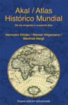 ATLAS HISTORICO MUNDIAL. DE LOS ORÍGENES A NUESTROS DÍAS