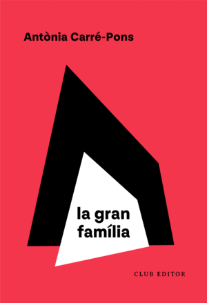 LA GRAN FAMÍLIA