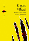 GATO DE BRASIL, EL