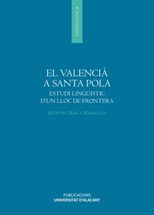 EL VALENCIÀ A SANTA POLA