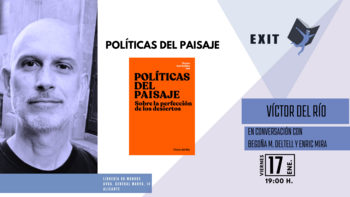 Fórum: Políticas del paisae (Víctor del Río)