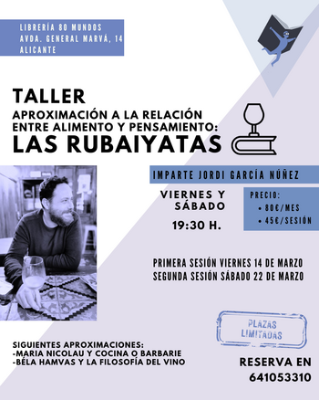 Taller de aproximación a la literatura y los vinos a través de las Rubaiyat.