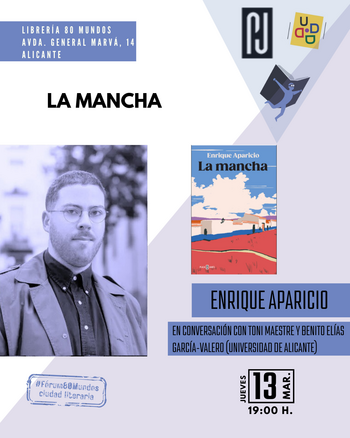 Ciudad Literaria: La Mancha (Enrique Aparicio)