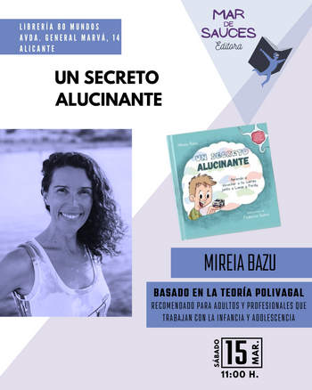 Presentación: Un secreto alucinante (Mireia Bazu)