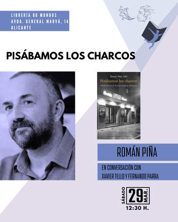 Fórum: Pisábamos los charcos (Román Piña)